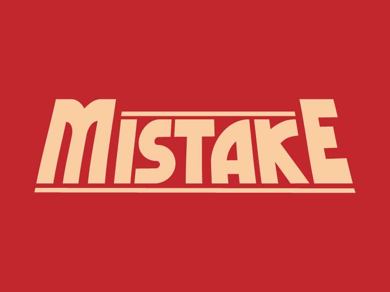 MISTAKE logo design by Andre
