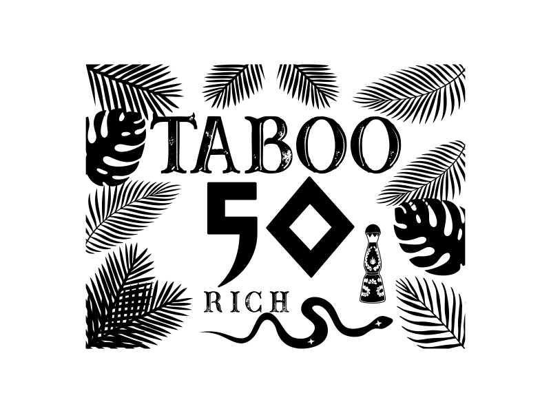 We would like the word Taboo and the number 50 logo design by done